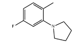 CAS:1000339-32-1	1-(5-氟-2-甲基苯基)吡咯烷	1-(5-Fluoro-2-Methylphenyl)Pyrrolidine