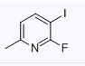 CAS:884494-48-8	2-氟-3-碘-6-甲基吡啶	2-Fluoro-3-Iodo-6-Methylpyridine
