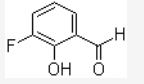 CAS:394-50-3	3-氟水杨醛; 3-氟-2-羟基苯甲醛	3-Fluoro-2-Hydroxybenzaldehyde